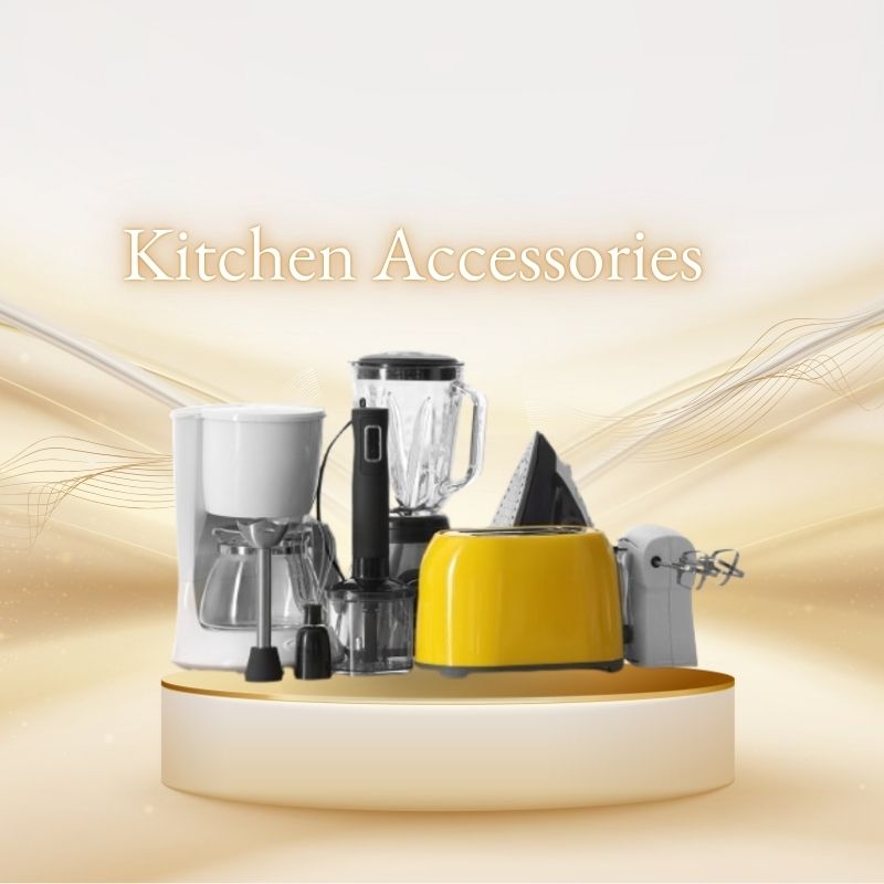Kitchen Accessories
